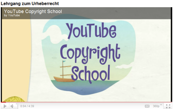 In der Youtube Copyright School werden Nutzer über das Urheberrecht informiert. (Bild: Screenshot) In der Youtube Copyright School werden Nutzer über das Urheberrecht informiert. (Bild: Screenshot)