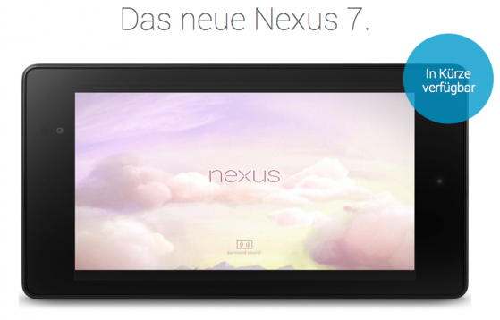 Käufer in Deutschland können sich derzeit für weitere Informationen bezüglich Marktstart des neuen Google Nexus 7 per Newsletter informieren. (Bild: Goolge) Käufer in Deutschland können sich derzeit für weitere Informationen bezüglich Marktstart des neuen Google Nexus 7 per Newsletter informieren. (Bild: Goolge)