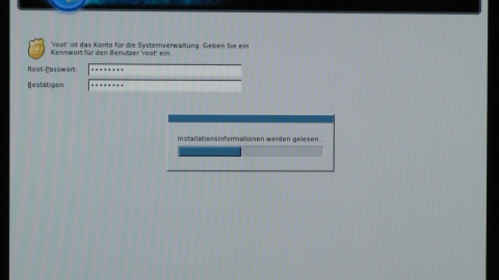 Die Installation beginnt