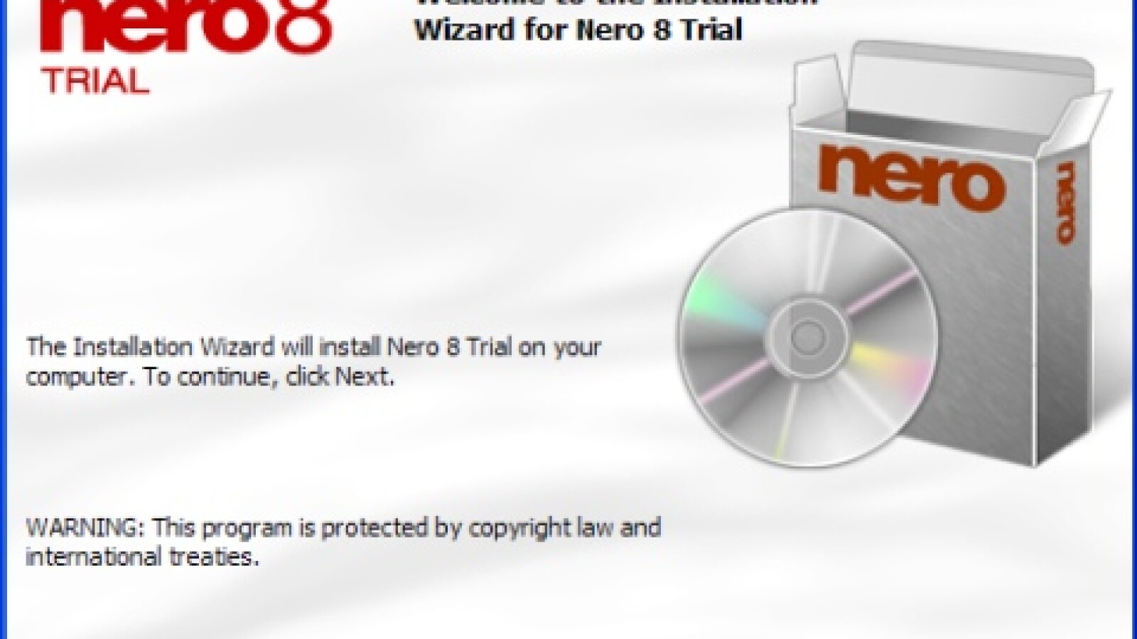 Klicken Sie erneut auf <i>Next</i>, um die Konfiguration der Nero-Installation anzupassen.