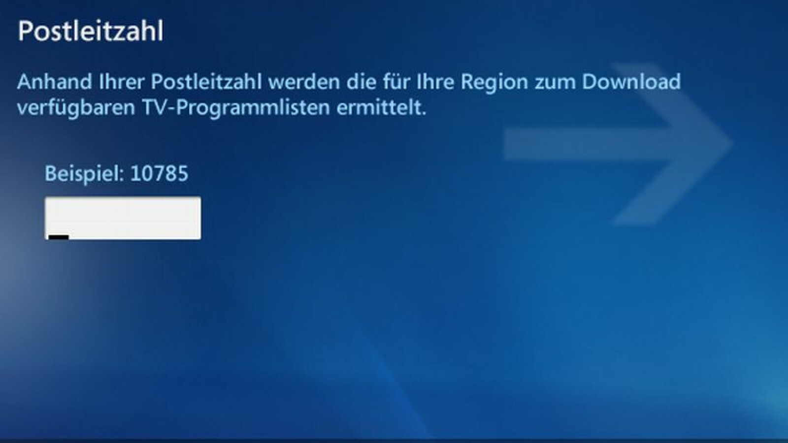 Anschließend gibt der Anwender seine Postleitzahl zur Lokalisierung ein.