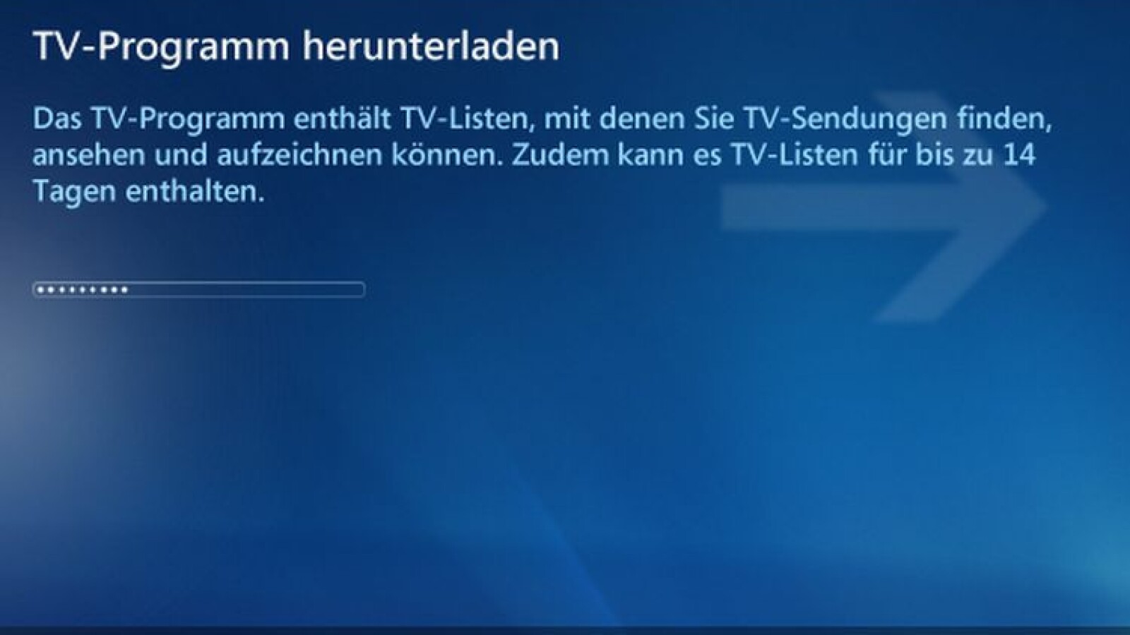 Im Anschluß an die Bestätigung des Empfangsignals und der Senderliste startet der Download der TV-Programminformationen für den elektronischen Programmführer EPG.