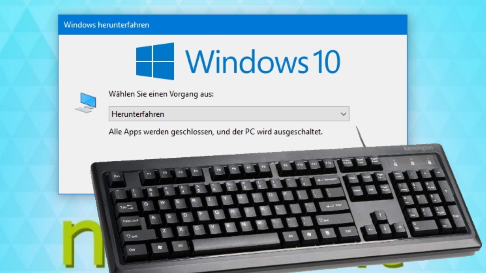 Windows 10: PC per Tastatur-Hotkey herunterfahren - So geht´s
