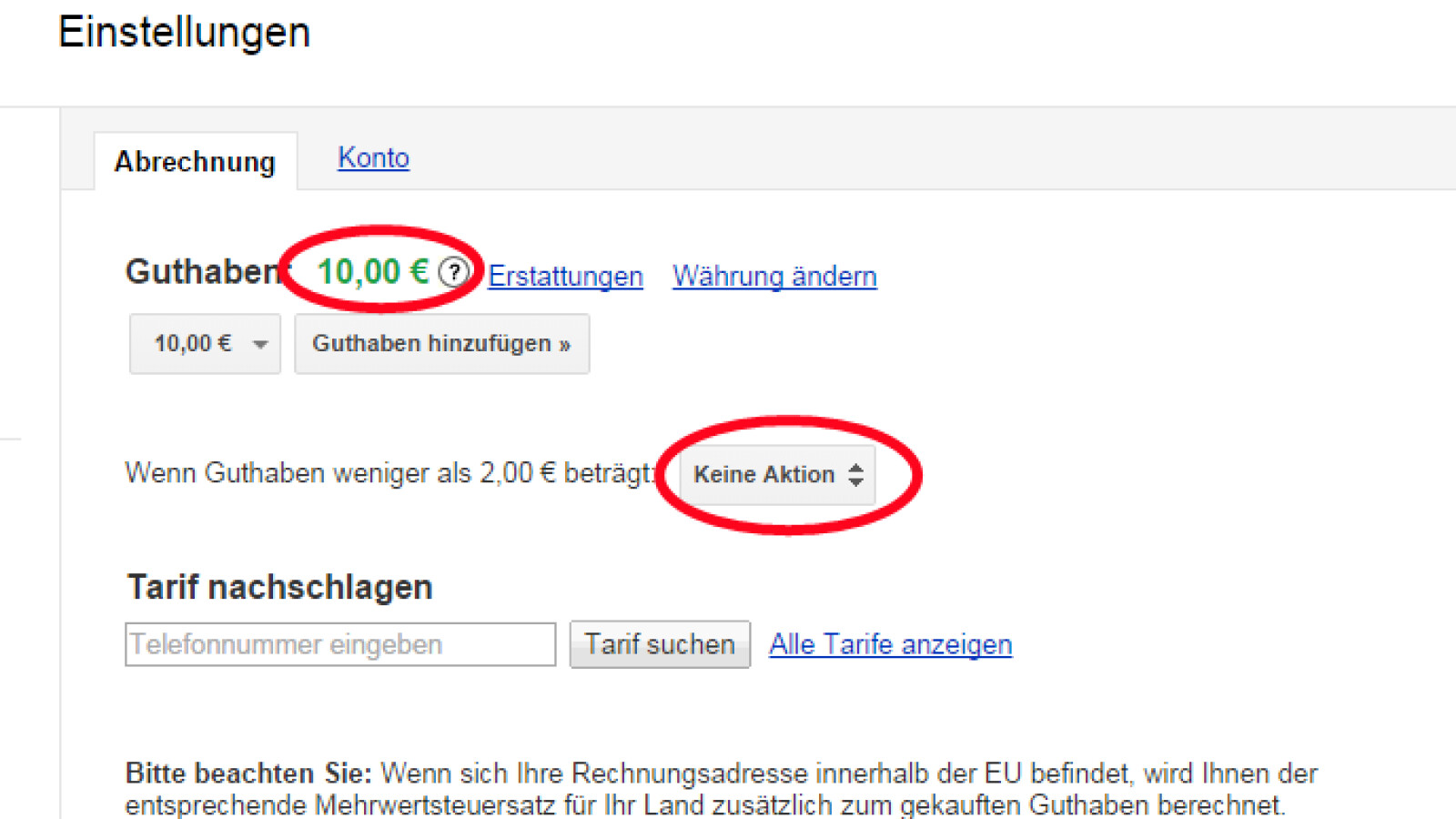 Das Guthaben wird deinem Konto gutgeschrieben. Achte darauf, dass keine automatische Aufladung hinter "Wenn Guthaben weniger als 2,00 € beträgt" ausgewählt ist.