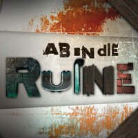 Ab in die Ruine! - Live-Stream und Sendetermine
