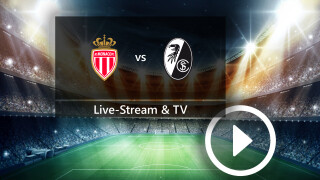 AS Monaco gegen SC Freiburg
