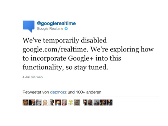 Per Twitter teilte Google die vorübergehende Deaktivierung der Echtzeitsuche mit.