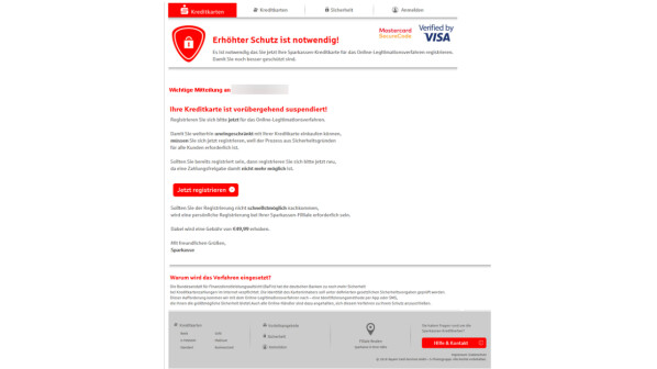 "Registrieren Sie jetzt Ihre Kreditkarte" ist eine fiese Phishing-Mail im Namen der Sparkasse.