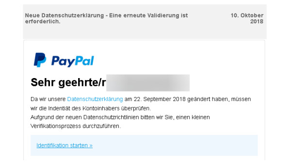 "Neue Datenschutzerklärung- Eine erneute Validierung ist erforderlich" trägt diese Phishing-Mail im Namen von PayPal in der Betreffzeile.