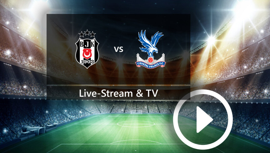 Besiktas Istanbul gegen Crystal Palace