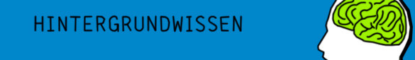 Hintergrundwissen
