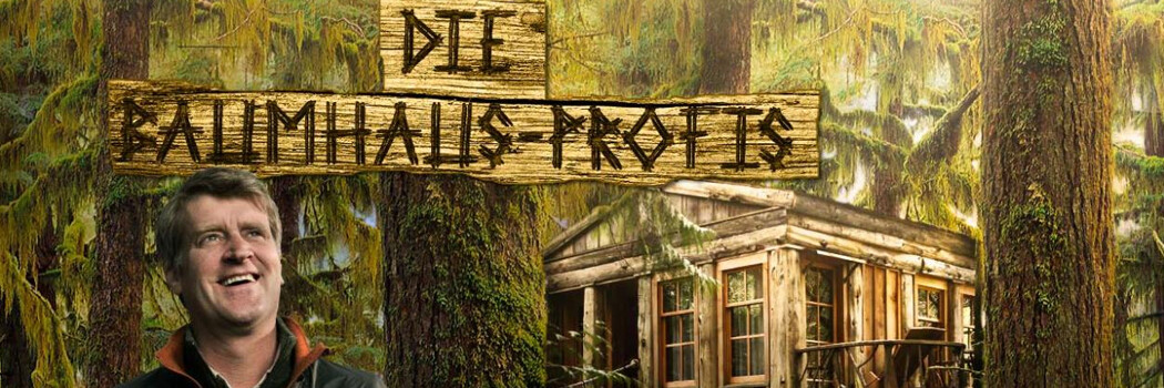 Die Baumhaus Profis Sendetermine Stream September Oktober 2020 Netzwelt