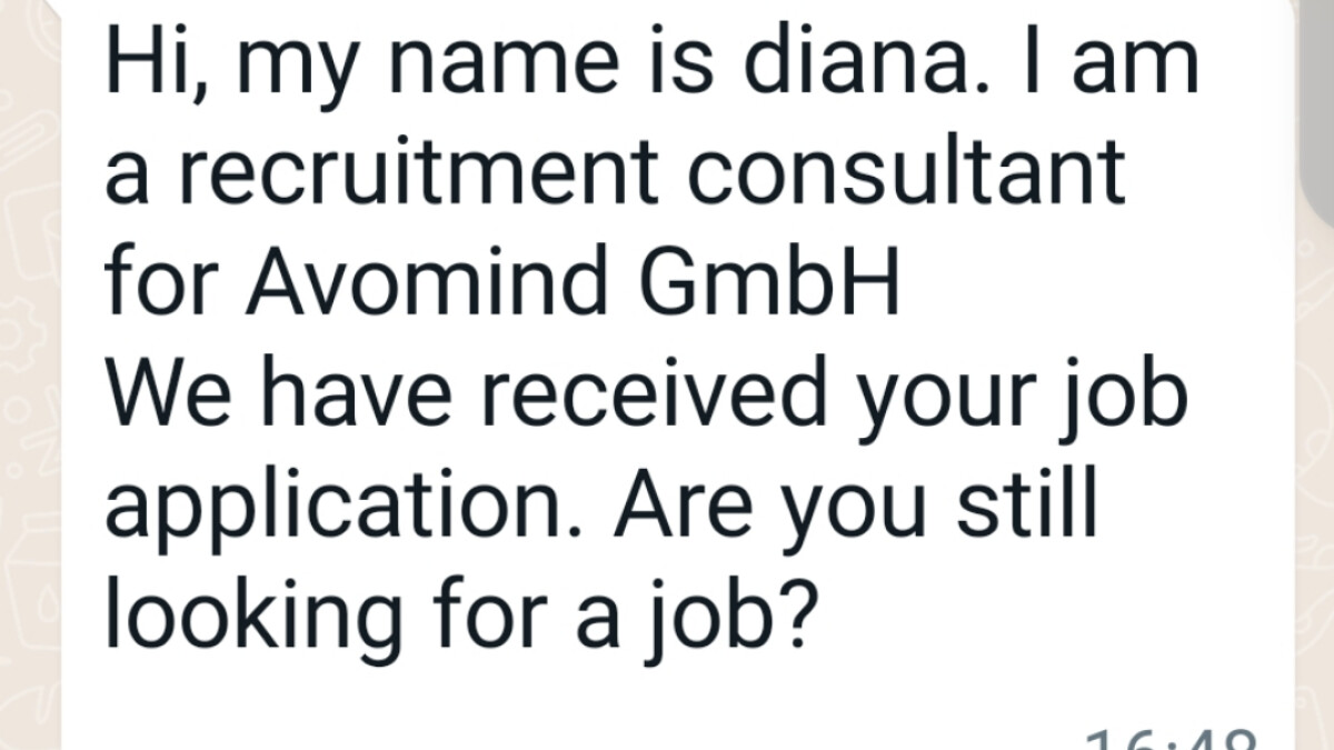 Diana also wants to know if you are still looking for a job.