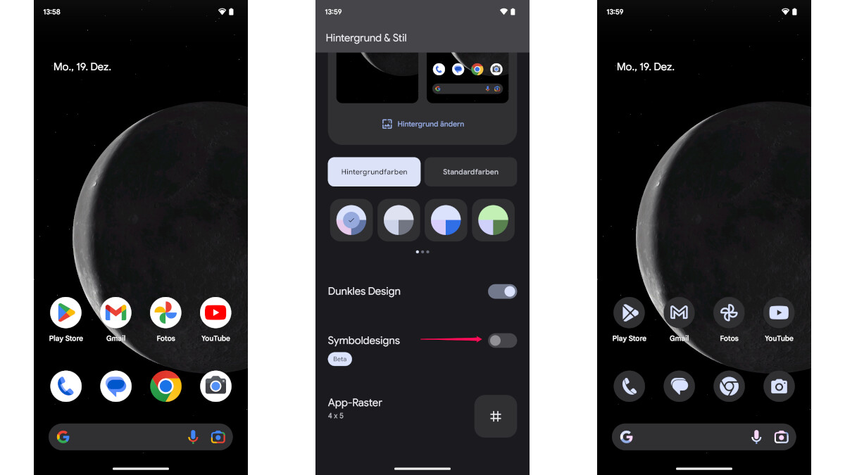 Les conceptions d'icônes qui s'harmonisent encore mieux avec le nouveau langage de conception Android peuvent être facilement sélectionnées via le menu "Arrière-plan et style" Activer.