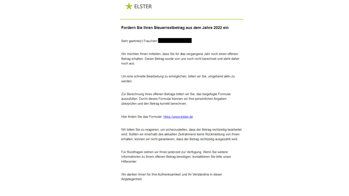 Dans un e-mail de phishing, les clients sont informés d'un prétendu montant de taxe restant qu'ils devraient réclamer à ELSTER.