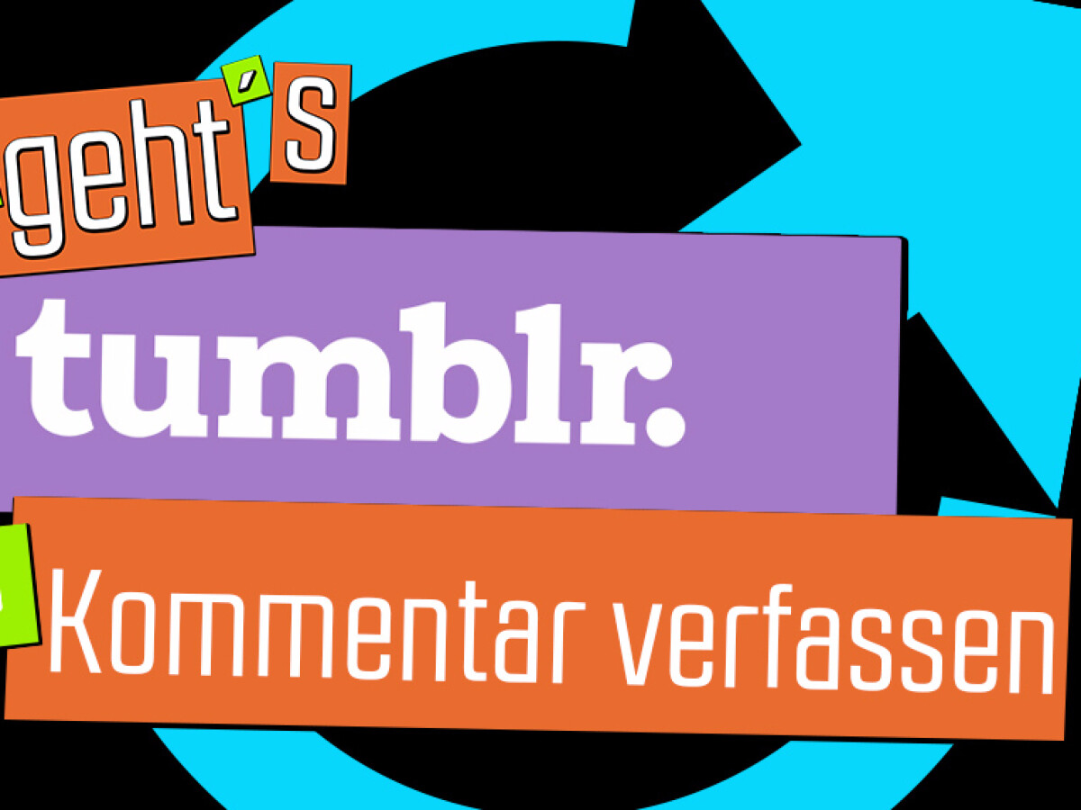 Tumblr Die 17 Besten Tipps Und Tricks Netzwelt