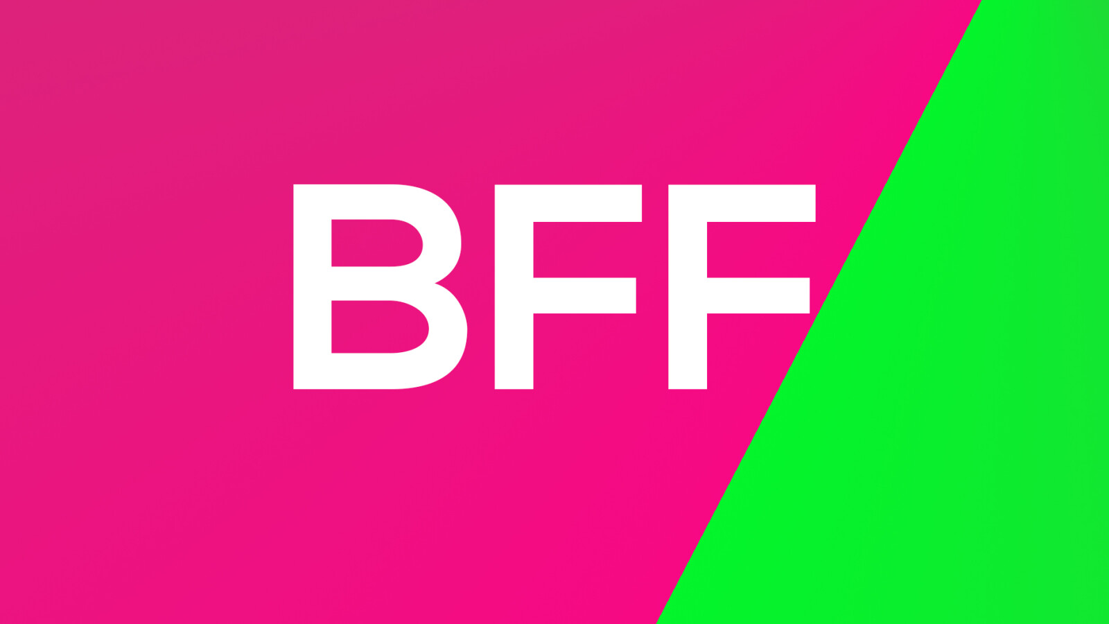 Was bedeutet BFF? 