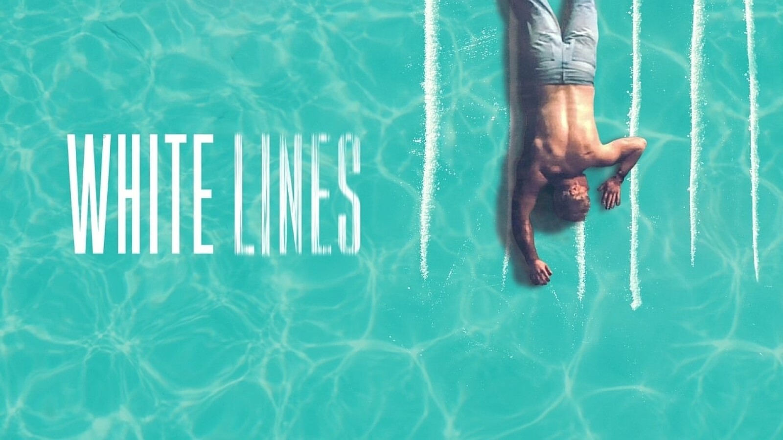 White Lines | Episodenguide & Staffeln | NETZWELT