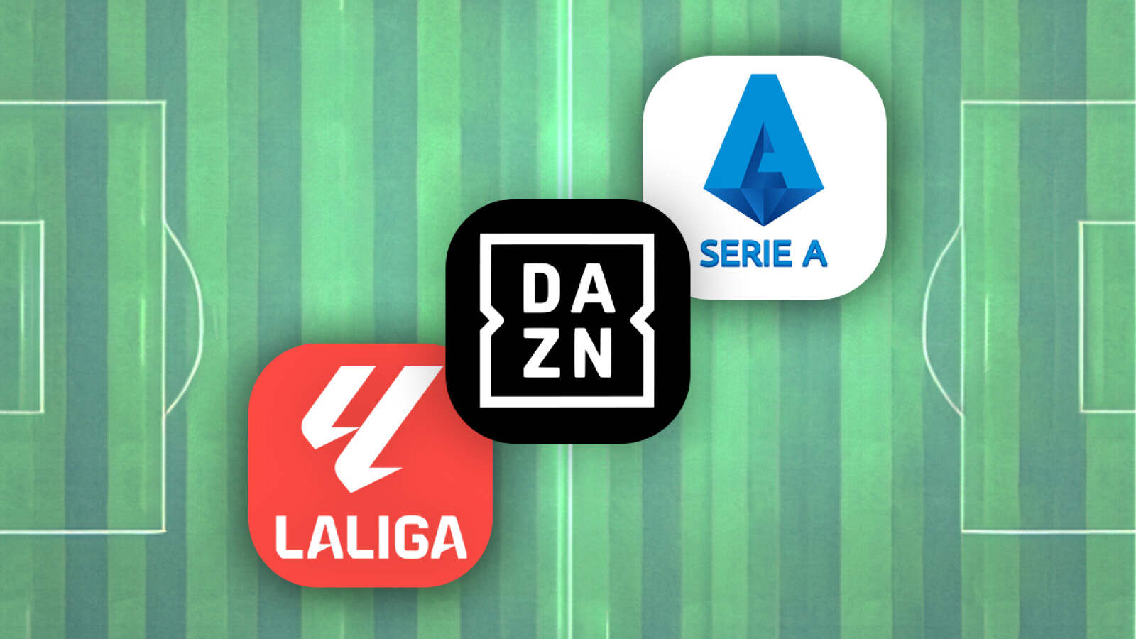 DAZN: Spiele der La Liga und Serie A sind nicht in allen Paketen ...