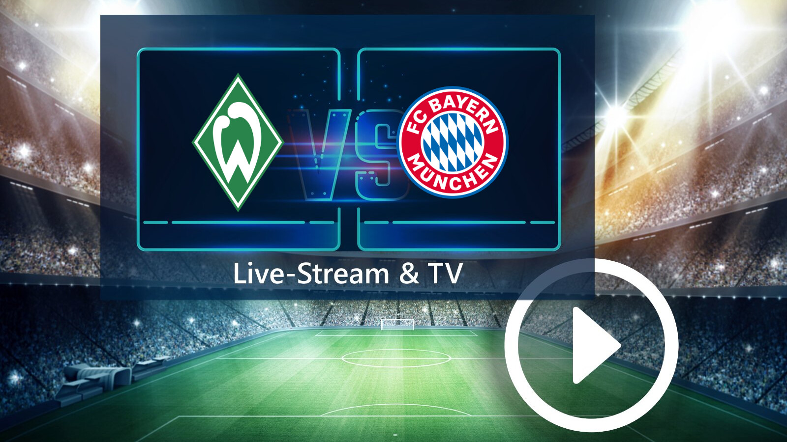 Werder Bremen gegen Bayern München im TV und Live-Stream So seht ihr die Partie der Frauen-Bundesliga NETZWELT