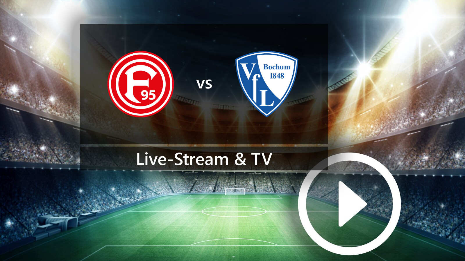 Fortuna Düsseldorf gegen VfL Bochum So verfolgt ihr die BundesligaRelegation kostenlos im TV