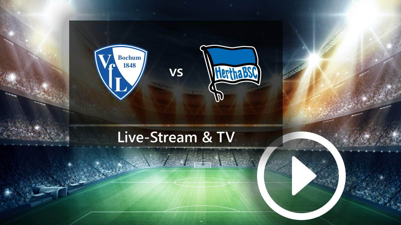 Bochum vs. Hertha: So schaut ihr das Eröffnungsspiel der 2. Bundesliga im Free-TV