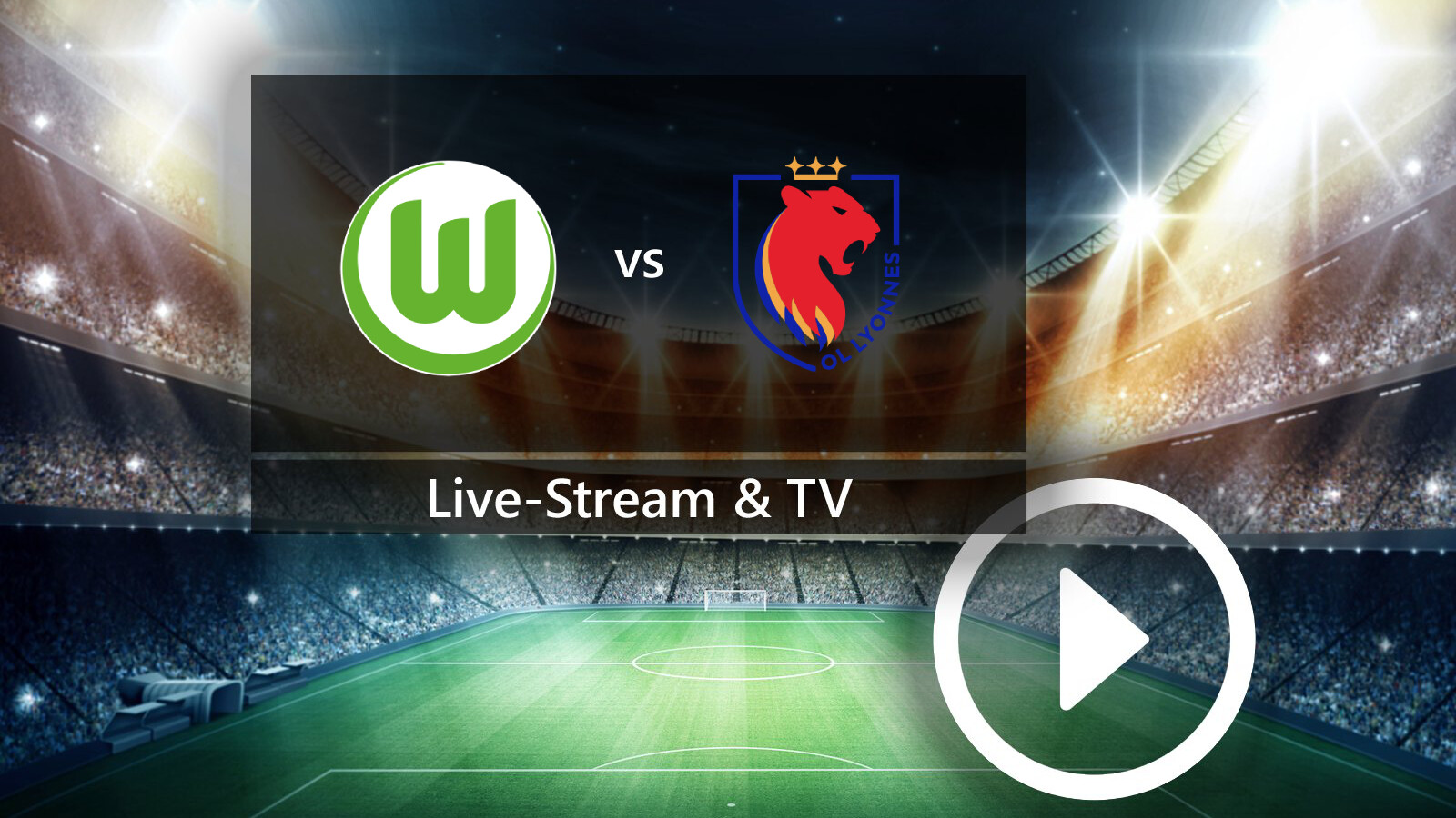 Wolfsburg vs. Lyon: Hier seht ihr die Women's Champions League im Live-Stream