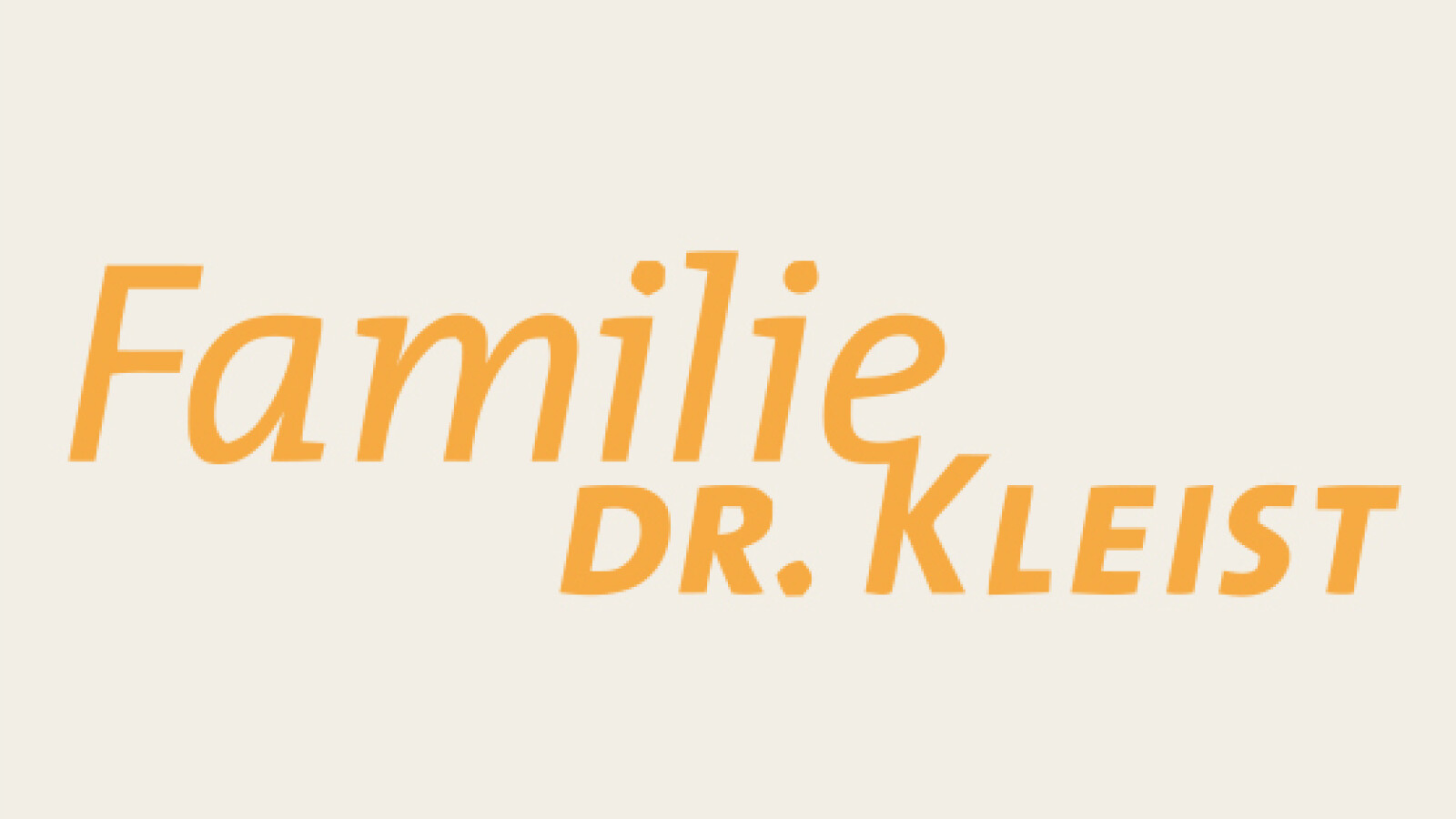 Familie Dr. Kleist Sendetermine Familie Dr. Kleist Sendetermine