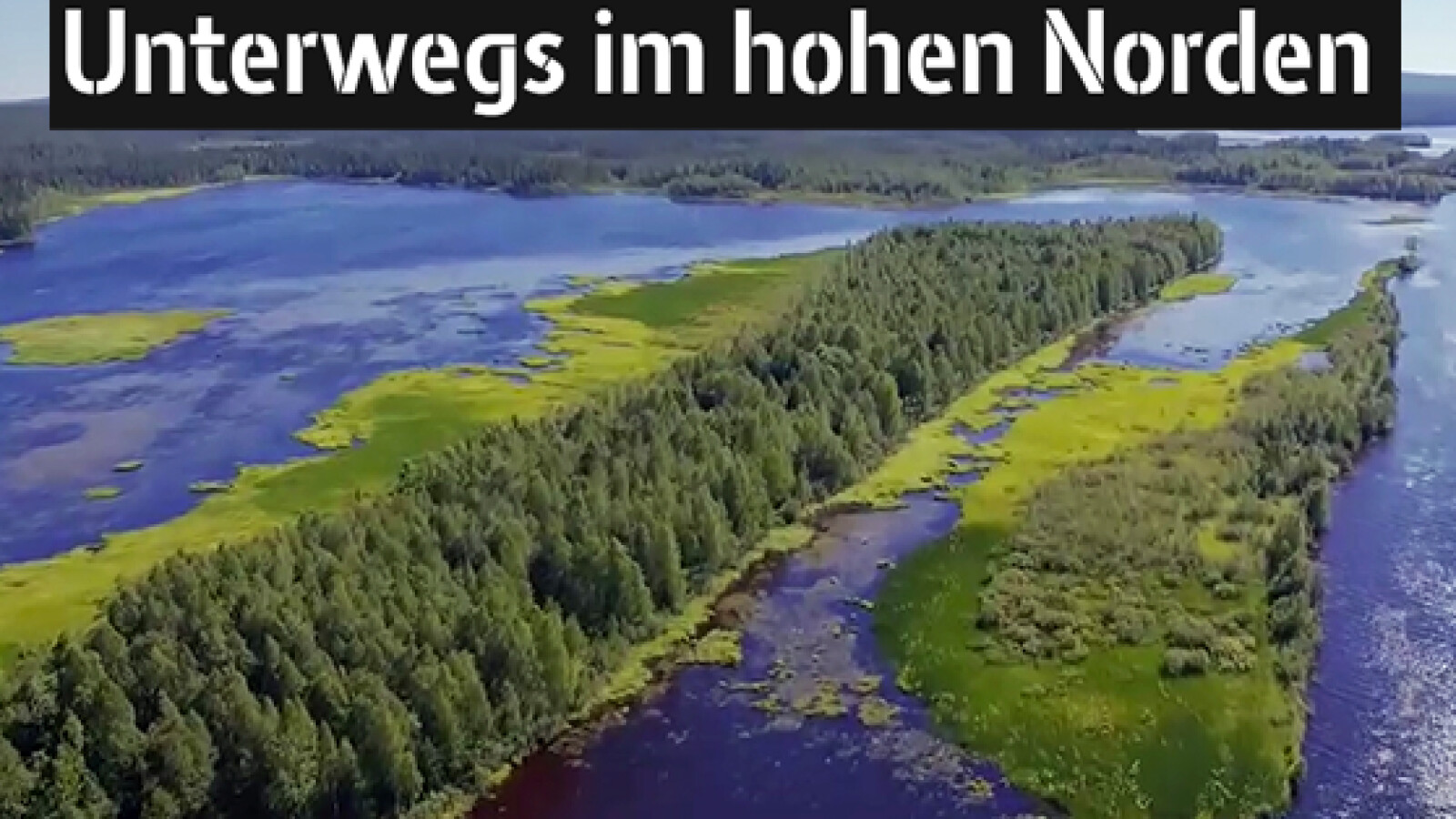 Unterwegs im hohen Norden Sendetermine & Stream Februar/März 2024 NETZWELT