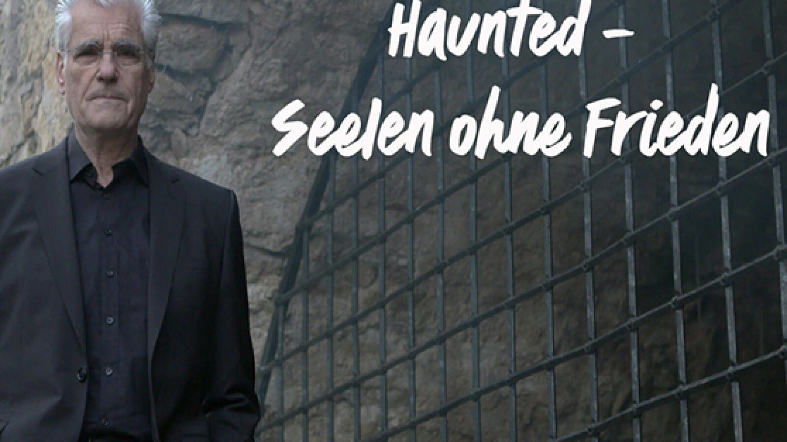 Haunted Seelen ohne Frieden Sendetermine &