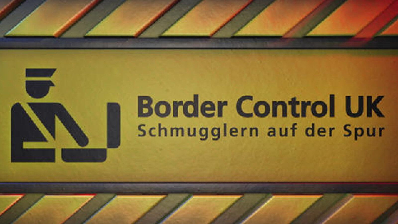 Border Control UK - Schmugglern auf der Spur | Sendetermine & Stream | August/September 2021 - Vimarsana News