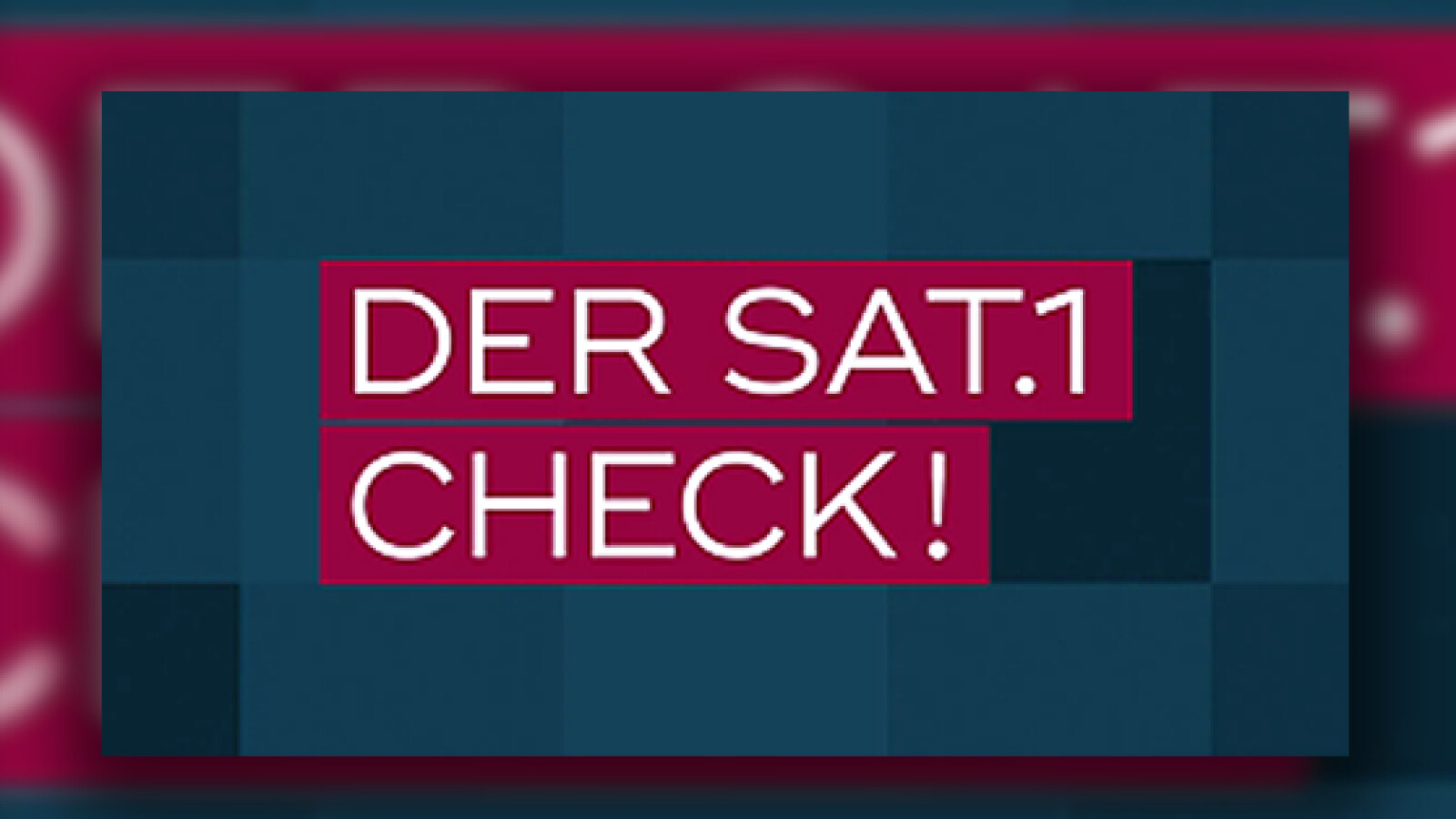 Der Sat.1 Check Sendetermine & Stream Dezember/Januar 2025 NETZWELT