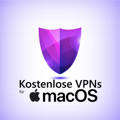 Kostenlose VPNs für Mac: Diese VPN-Anbieter machen euer macOS-System "unsichtbar"