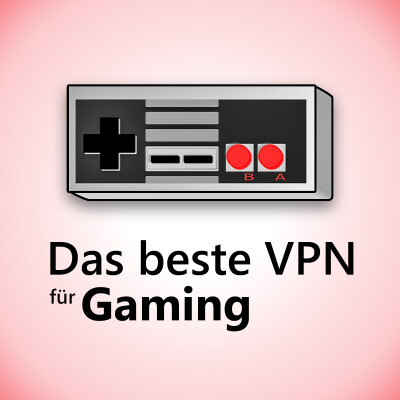 Beste VPN-Dienste für Gaming: Nicht nur in Online-Games und beim Spielekauf profitiert ihr