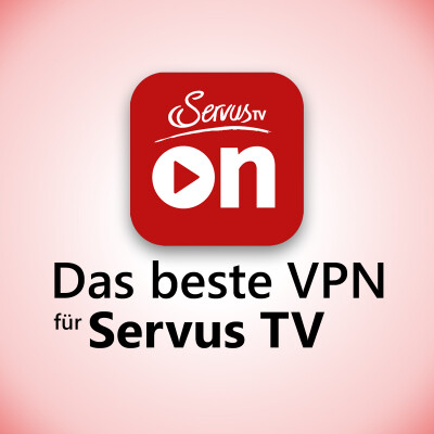 Beste VPN-Dienste für ServusTV: So streamt ihr die Fußball Champions League gratis