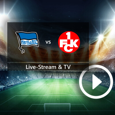 Hertha BSC gegen 1. FC Kaiserslautern: So könnt ihr das Top-Spiel der 2. Bundesliga gratis im TV und Live-Stream mitverfolgen