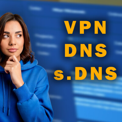 VPN, DNS, SmartDNS: Nur eine Technologie macht euch im Internet wirklich "unsichtbar"