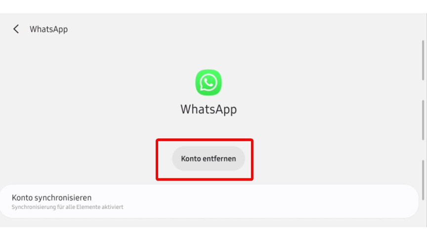 02.4 Android - Einstellungen - Konten und Sicherung - WhatsApp-Kono entfernen