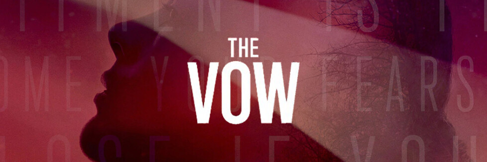 The Vow Sendetermine Stream Oktober November 2024 NETZWELT   The Vow Thumbnail 303709 