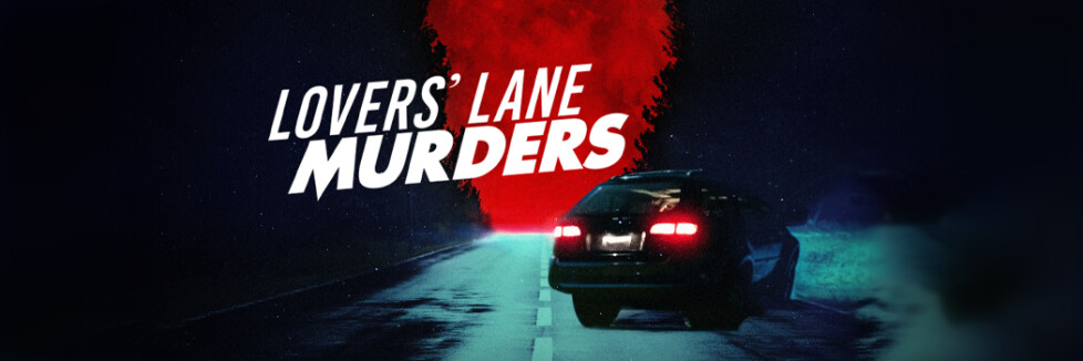 Lovers’ Lane Murders: Sendetermine & Stream im November und Dezember 2025