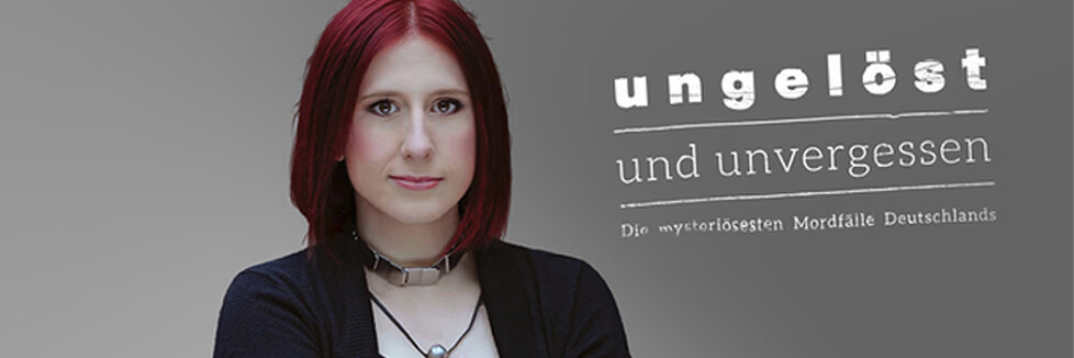Ungelöst und unvergessen - Die mysteriösesten Mordfälle Deutschlands ...