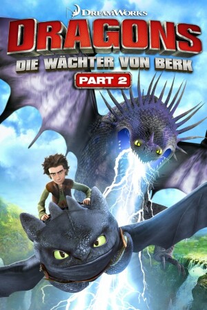 Dreamworks Dragons Staffeln Und Episodenguide Netzwelt