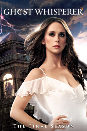 Ghost Whisperer | Staffeln & Episodenguide | NETZWELT