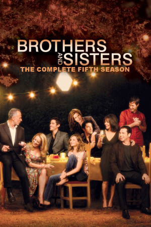 Brothers & Sisters Staffeln und Episodenguide NETZWELT