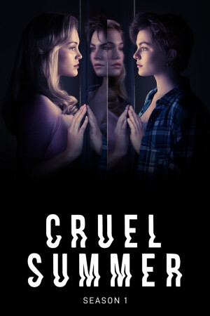 Cruel Summer Staffeln Und Episodenguide Netzwelt