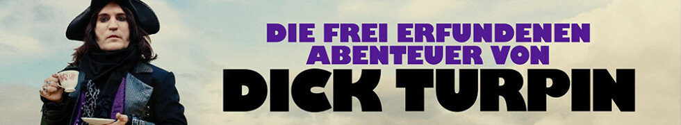 Die frei erfundenen Abenteuer von Dick Turpin - Hintergrund